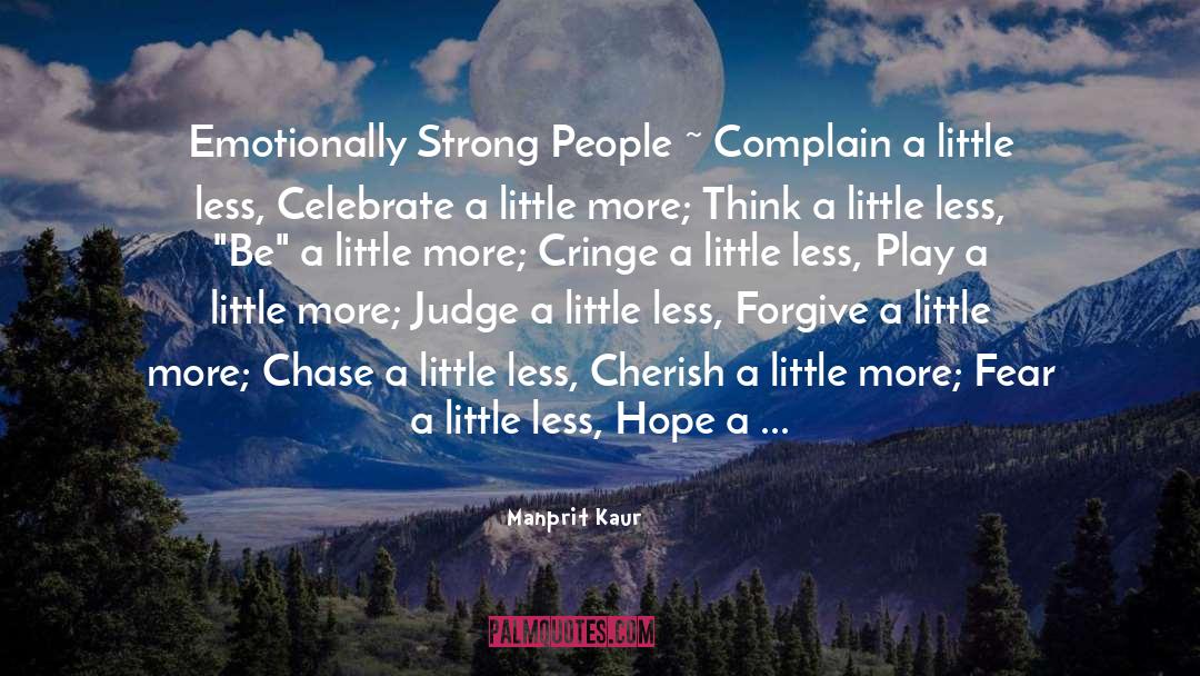 A Little More quotes by Manprit Kaur