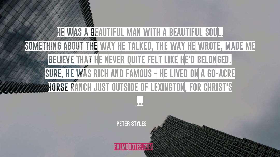 A Little quotes by Peter Styles
