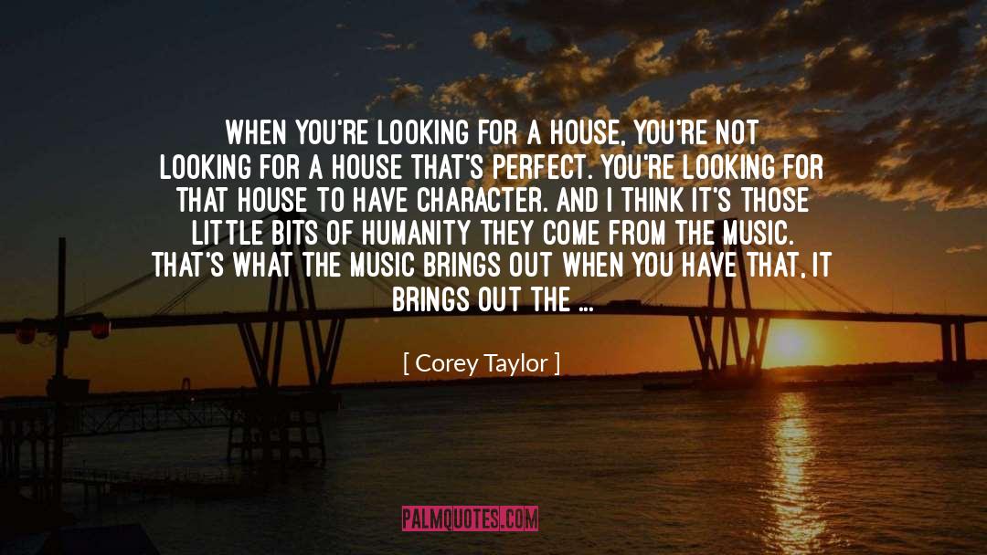 A Little Sunshine quotes by Corey Taylor