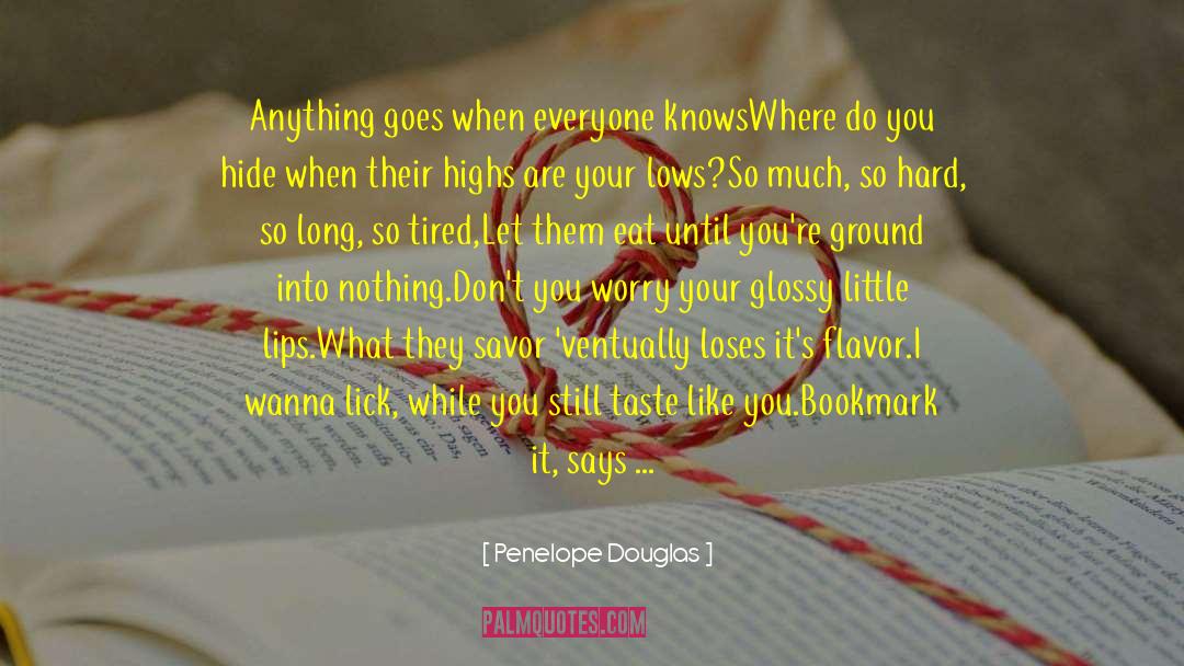 A Little Taste Of Poison quotes by Penelope Douglas