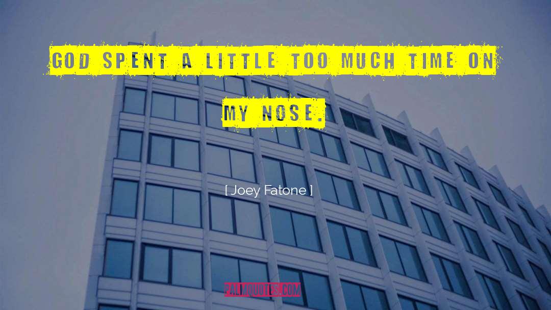 A Little Time Spent quotes by Joey Fatone