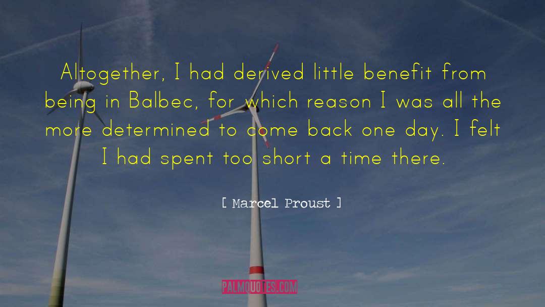 A Little Time Spent quotes by Marcel Proust