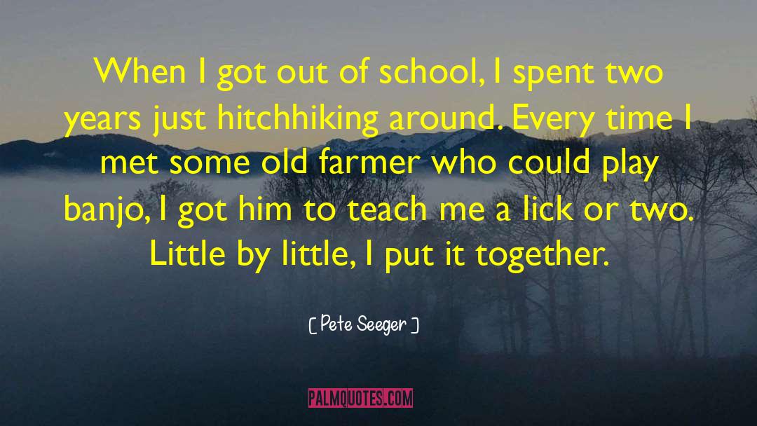 A Little Time Spent quotes by Pete Seeger