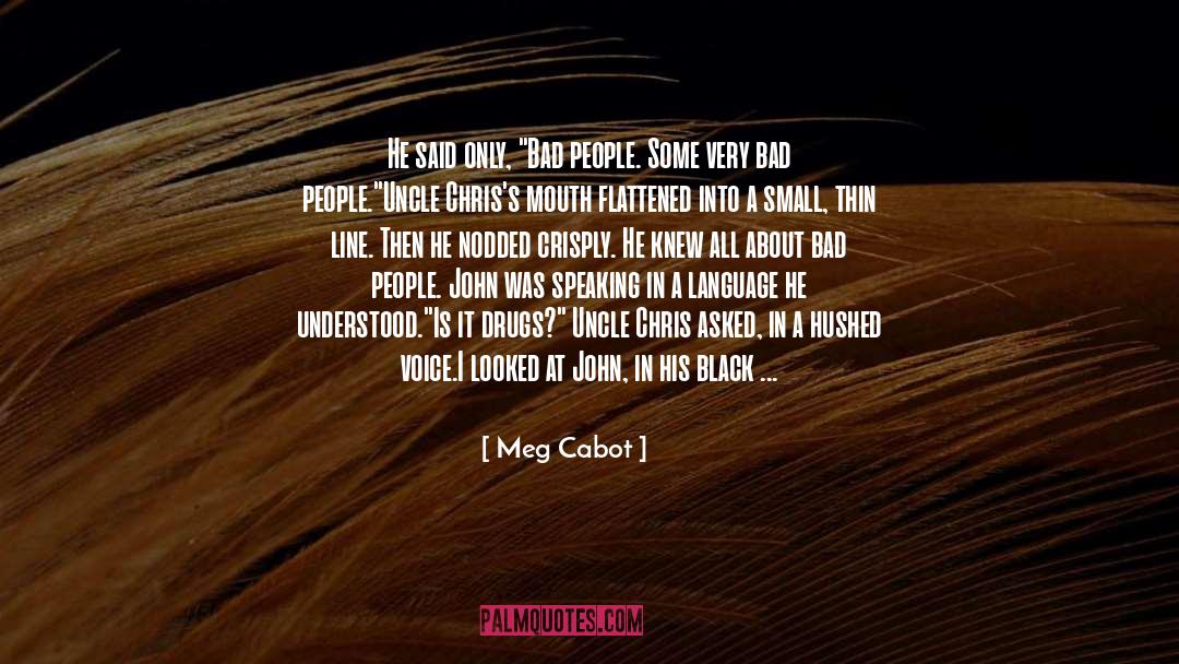A Look quotes by Meg Cabot