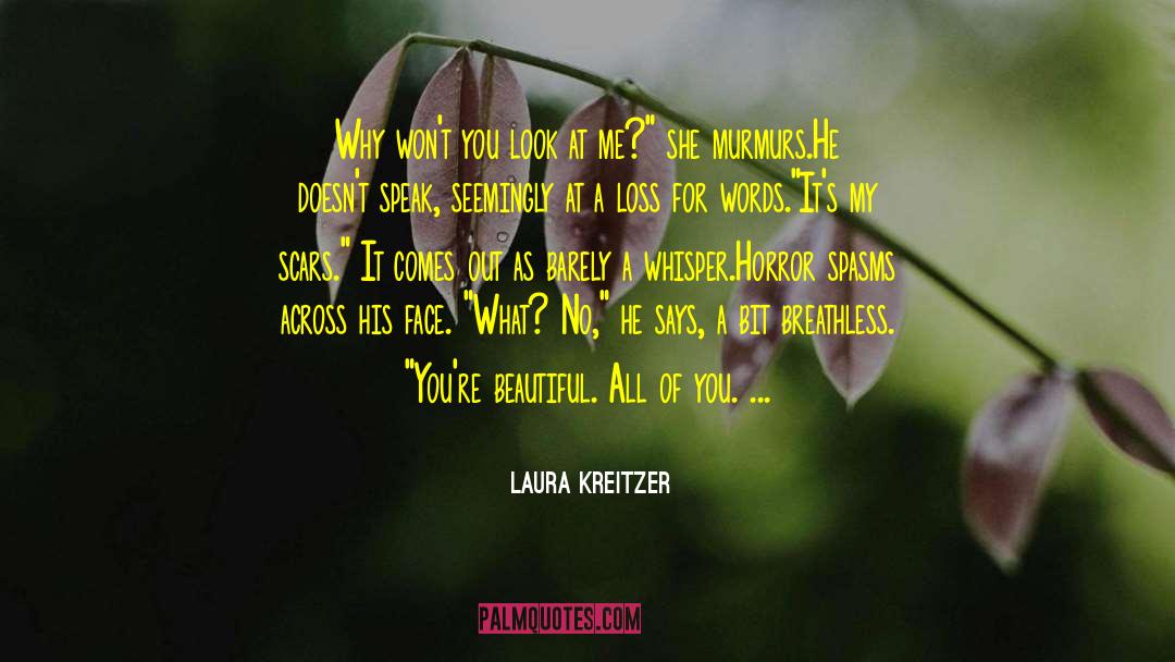 A Loss For Words quotes by Laura Kreitzer