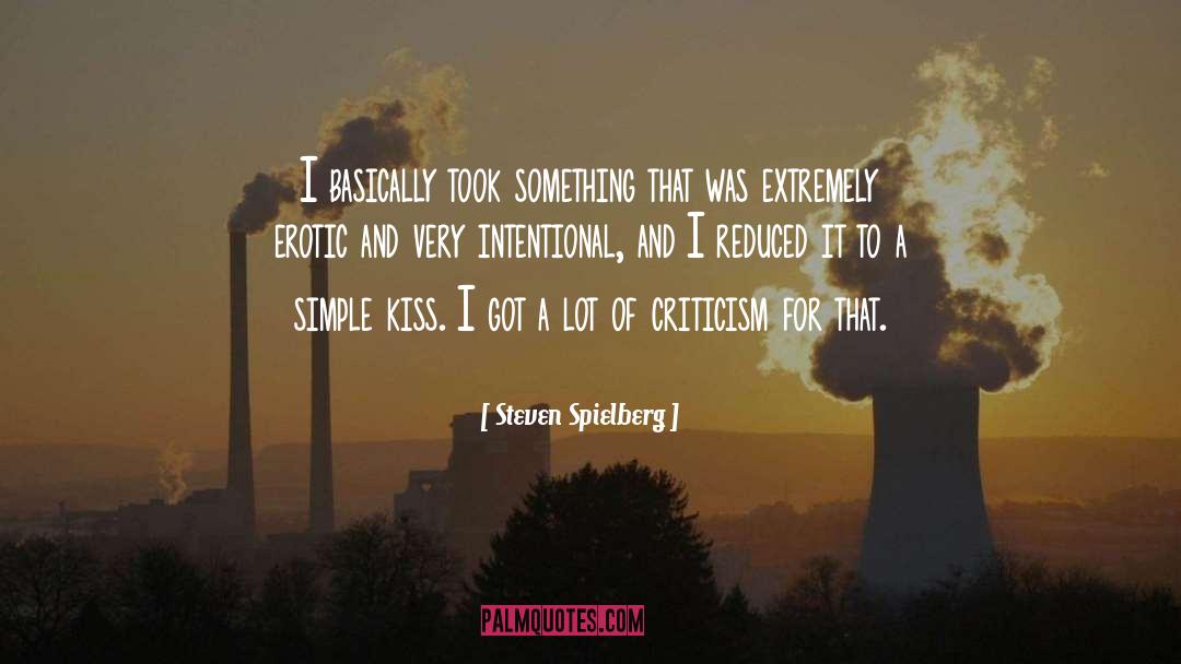 A Lot quotes by Steven Spielberg