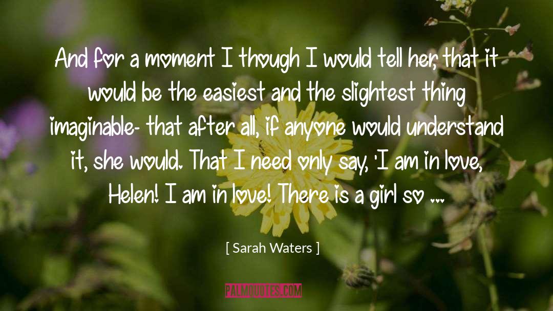 A Love That Hurts quotes by Sarah Waters