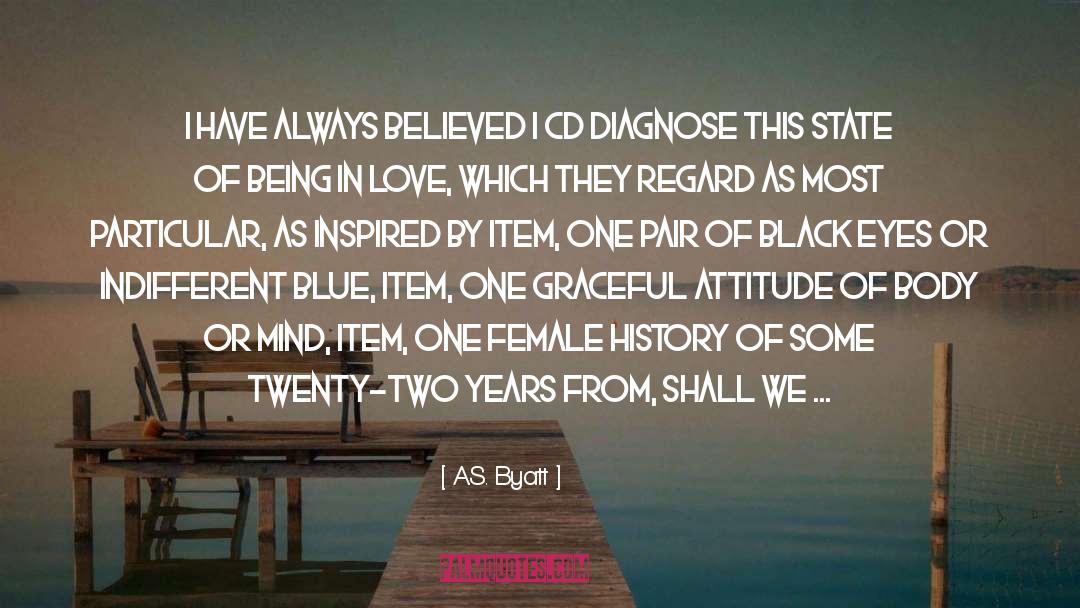 A Lover S Complaint quotes by A.S. Byatt