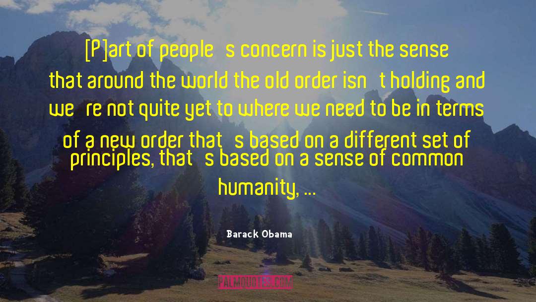 A Man Of Sense And Common Sense quotes by Barack Obama