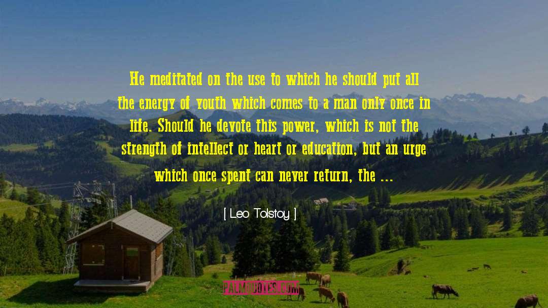 A Man Once Told Me quotes by Leo Tolstoy