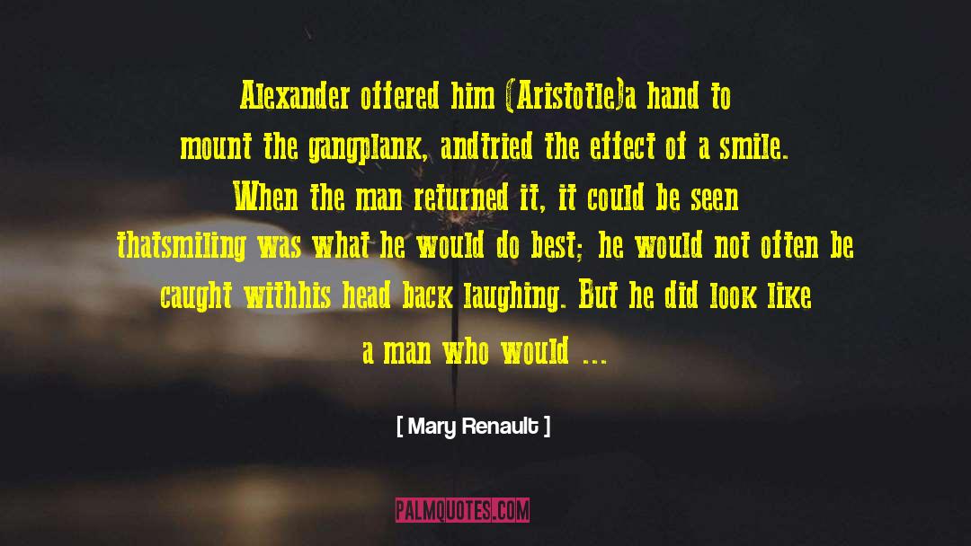 A Man Who Lies quotes by Mary Renault