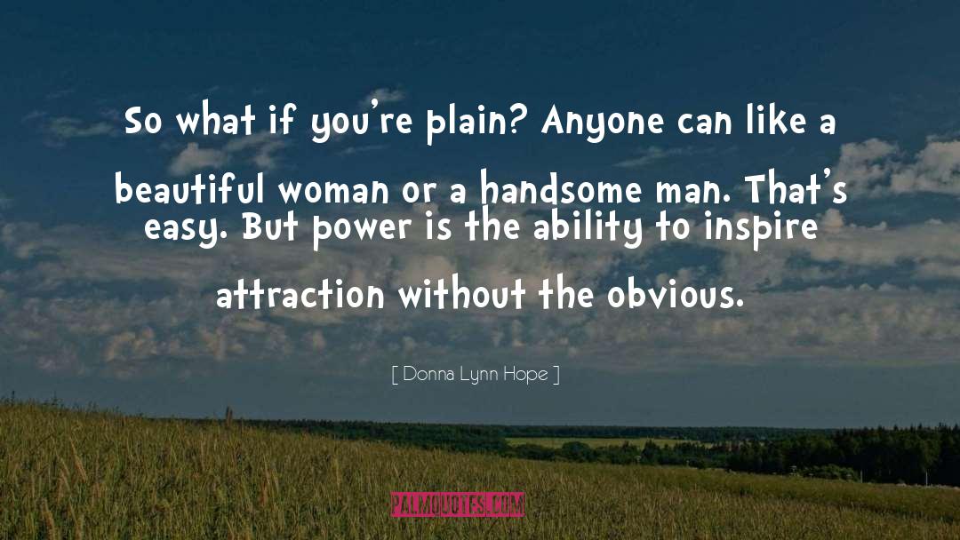 A Man Without A Country quotes by Donna Lynn Hope