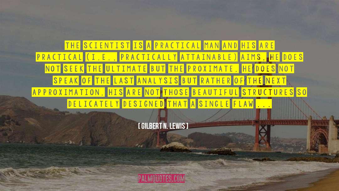 A Man Without A Country quotes by Gilbert N. Lewis