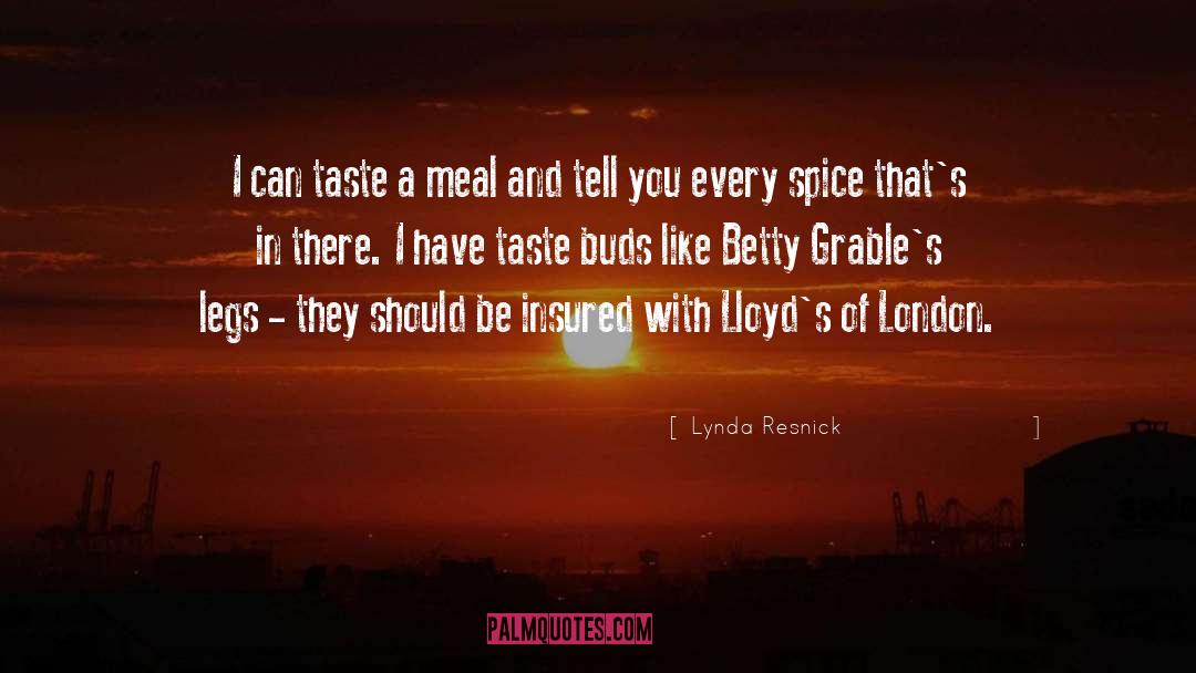 A Meal quotes by Lynda Resnick