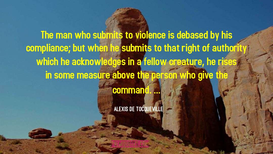 A Measure Of Leadership quotes by Alexis De Tocqueville