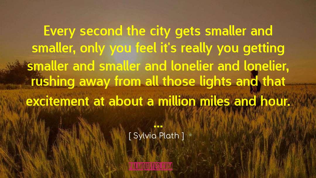 A Million Miles quotes by Sylvia Plath