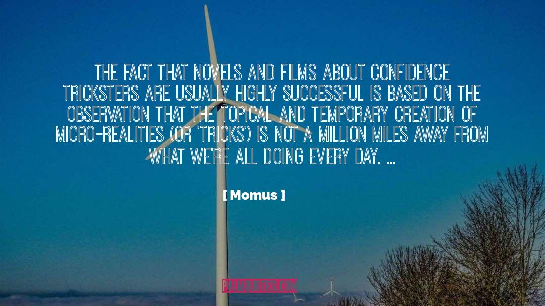 A Million Miles quotes by Momus
