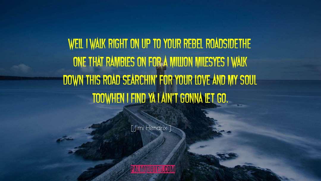 A Million Miles quotes by Jimi Hendrix