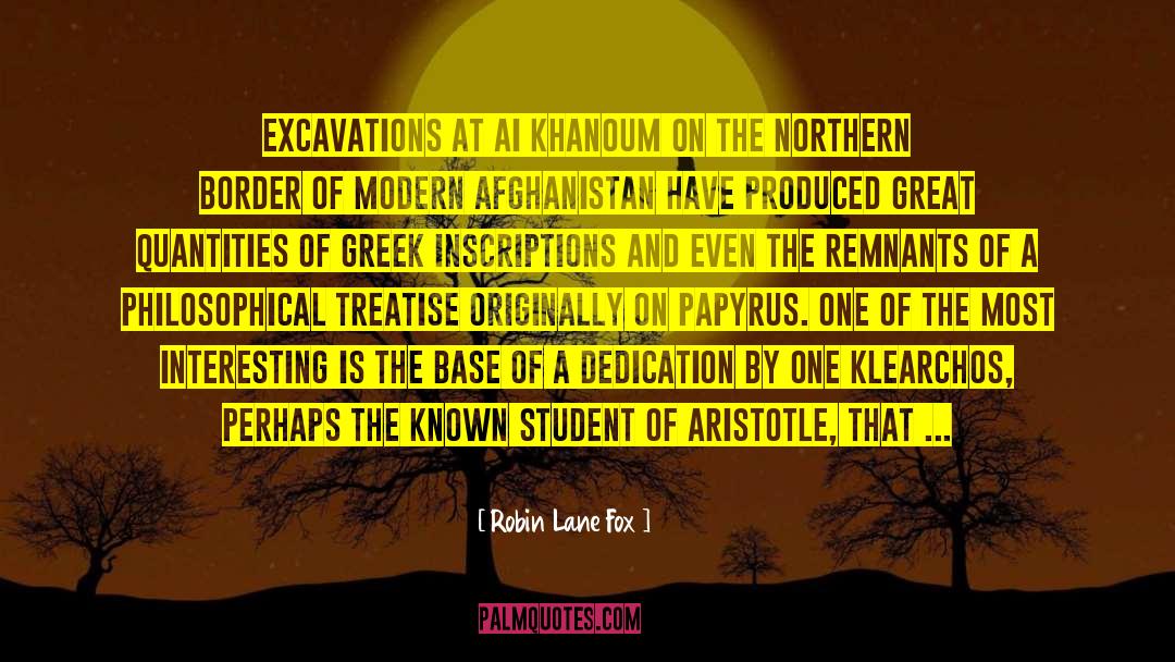 A Modern Greek Myth quotes by Robin Lane Fox