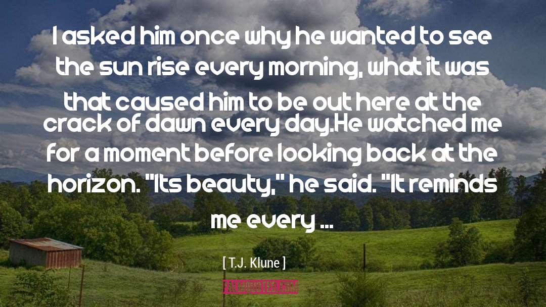 A Moment quotes by T.J. Klune