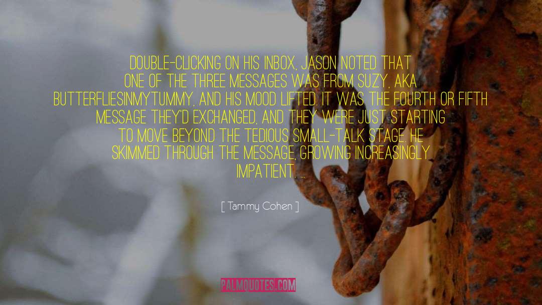 A Mood Of Quiet Beauty quotes by Tammy Cohen