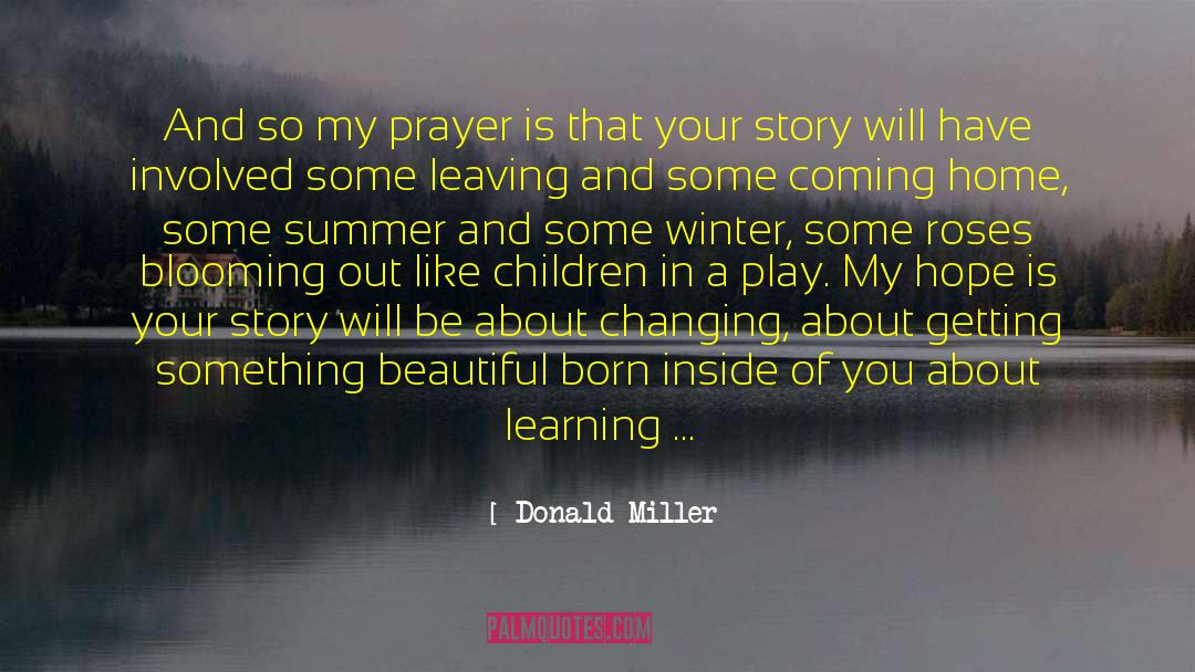 A More Beautiful Question quotes by Donald Miller