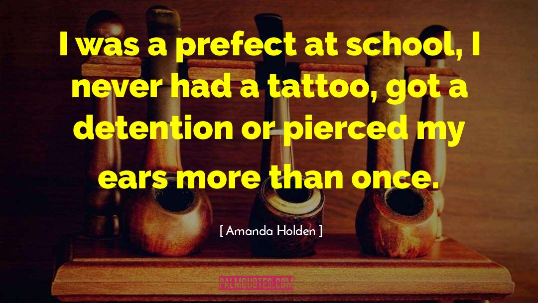 A More Prefect Union quotes by Amanda Holden