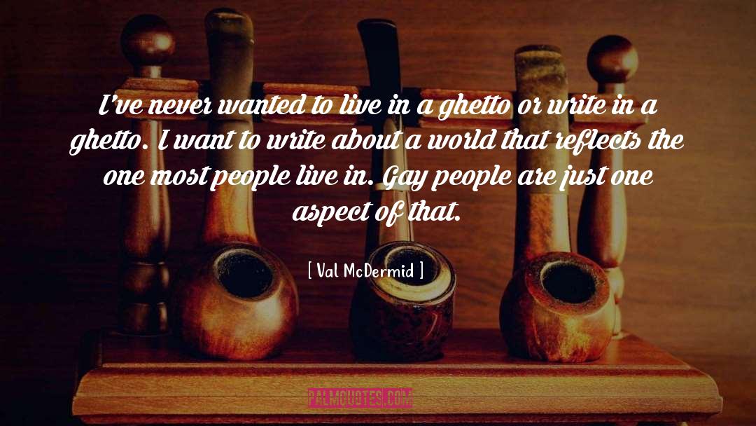 A Most Wanted Man quotes by Val McDermid