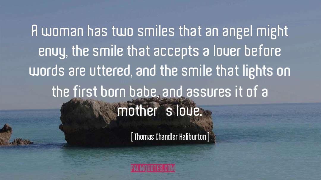 A Mothers Love quotes by Thomas Chandler Haliburton
