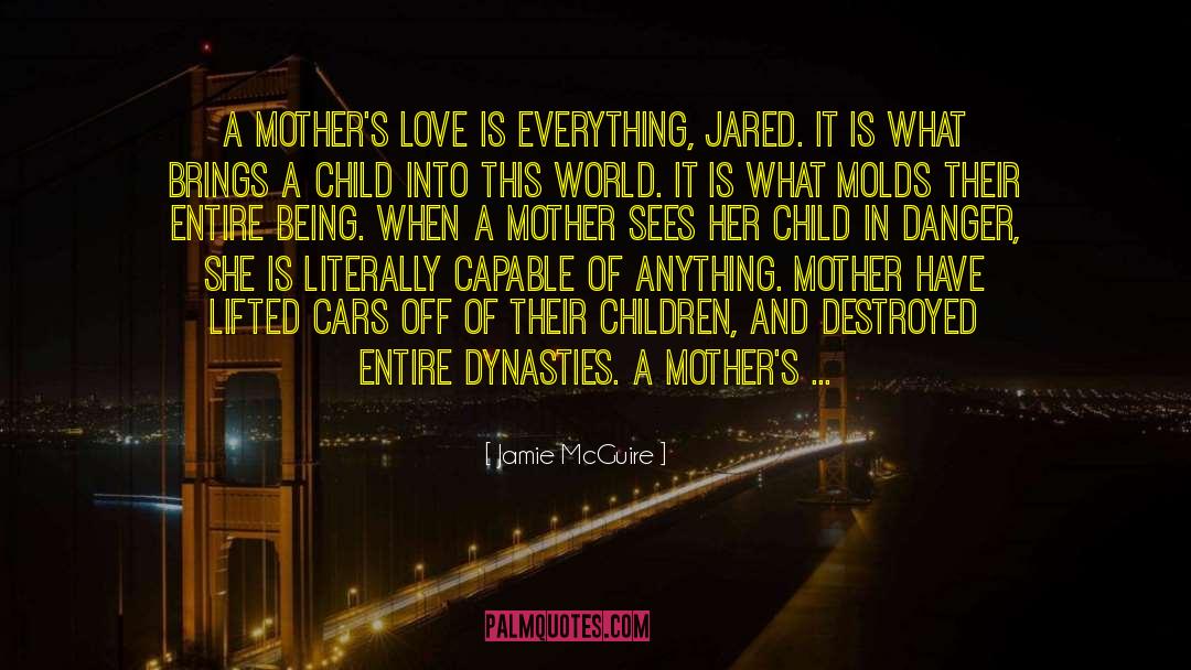 A Mothers Love quotes by Jamie McGuire