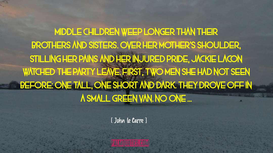 A Mothers Love quotes by John Le Carre