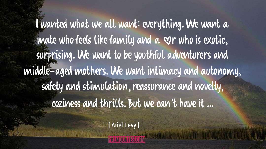 A Mothers Undying Love quotes by Ariel Levy