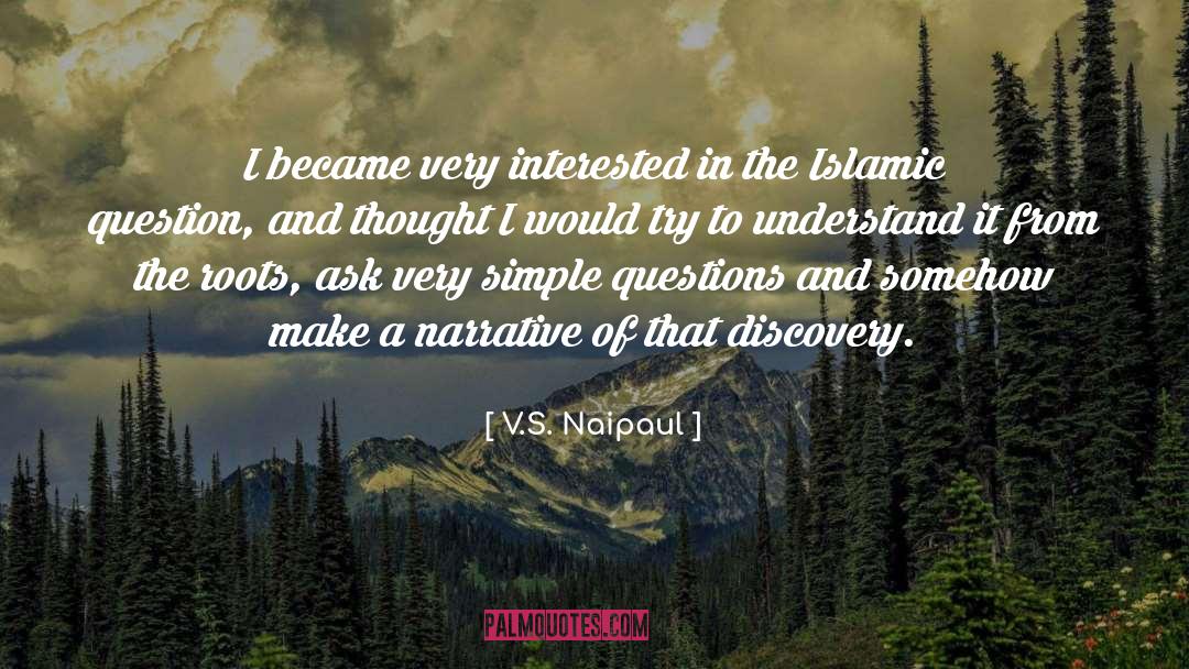 A Narrative quotes by V.S. Naipaul