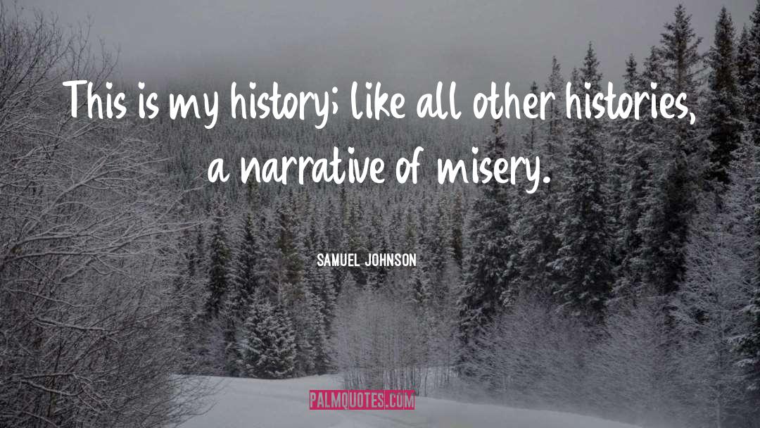 A Narrative quotes by Samuel Johnson