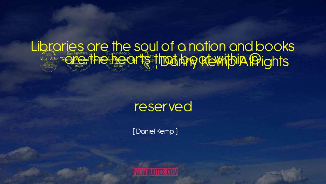 A Nation Of Beggars quotes by Daniel Kemp