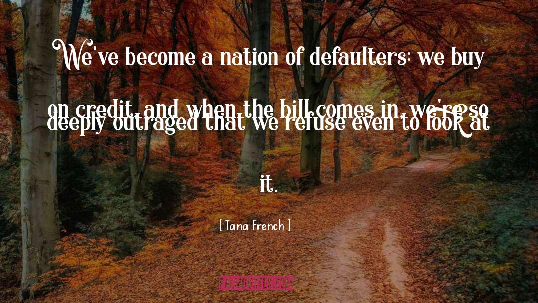 A Nation quotes by Tana French