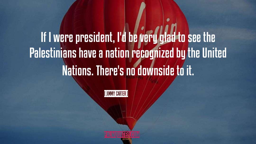 A Nation quotes by Jimmy Carter