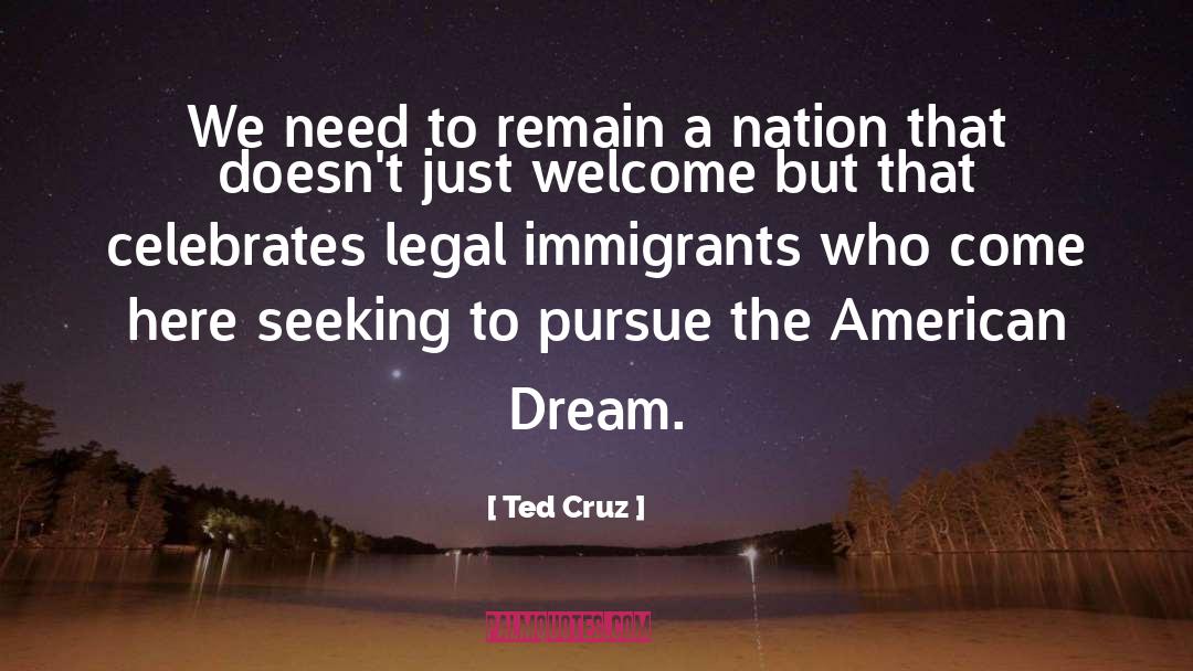 A Nation quotes by Ted Cruz