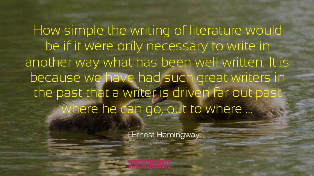 A Necessary Deception quotes by Ernest Hemingway,