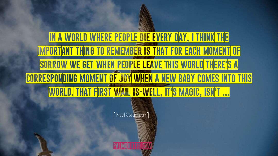 A New Baby Is The Beginning quotes by Neil Gaiman