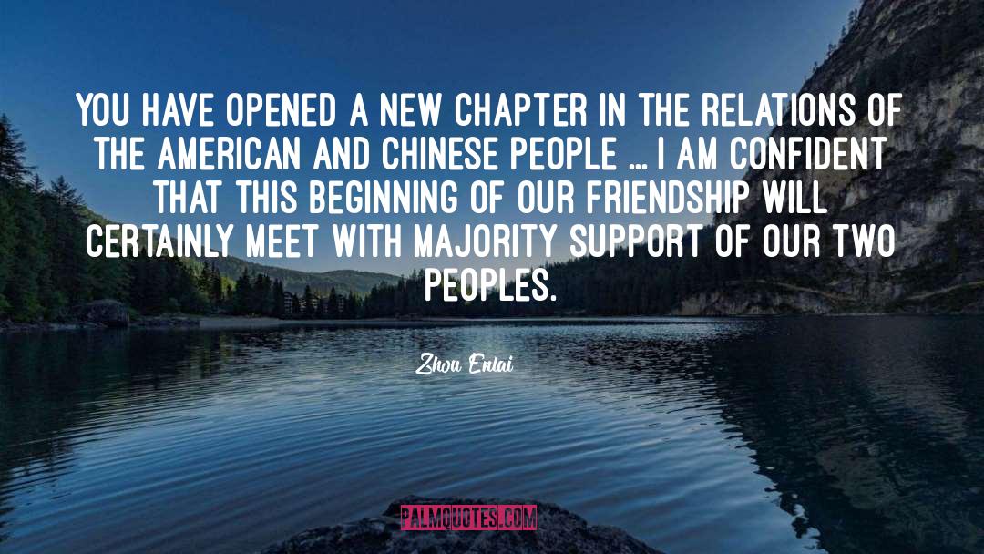 A New Chapter In Your Life quotes by Zhou Enlai