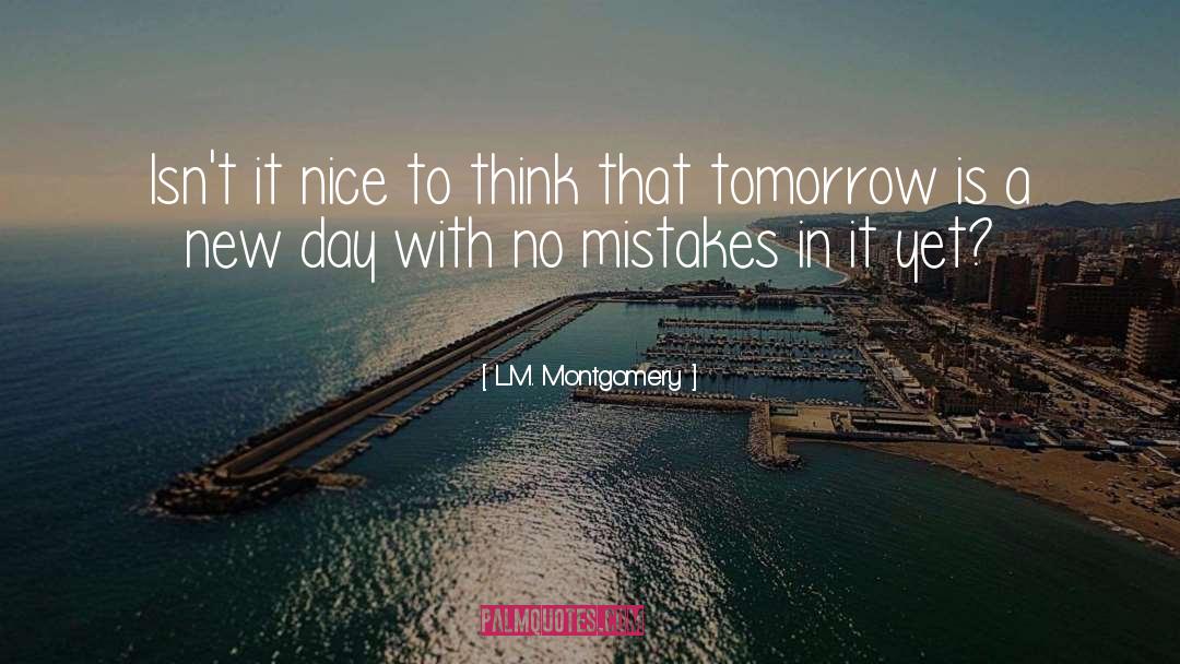 A New Day quotes by L.M. Montgomery