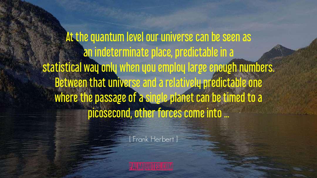 A New Earth quotes by Frank Herbert