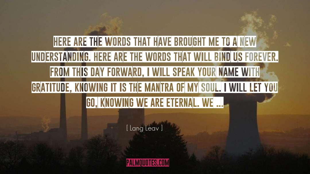 A New Earth quotes by Lang Leav