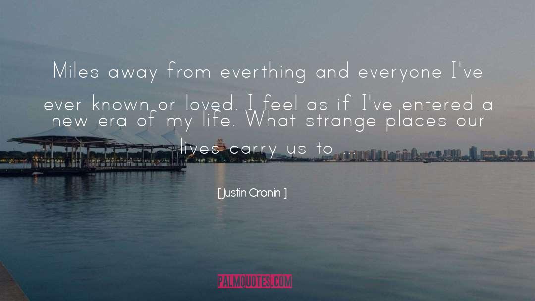 A New Era quotes by Justin Cronin