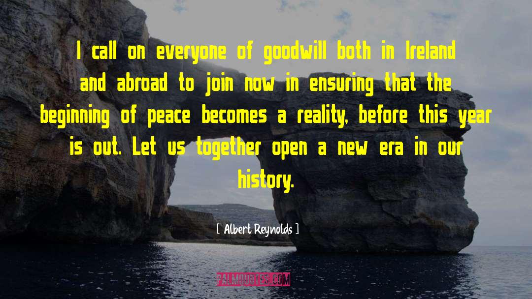 A New Era quotes by Albert Reynolds