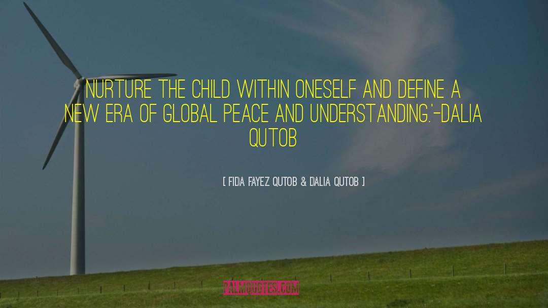 A New Era quotes by Fida Fayez Qutob & Dalia Qutob