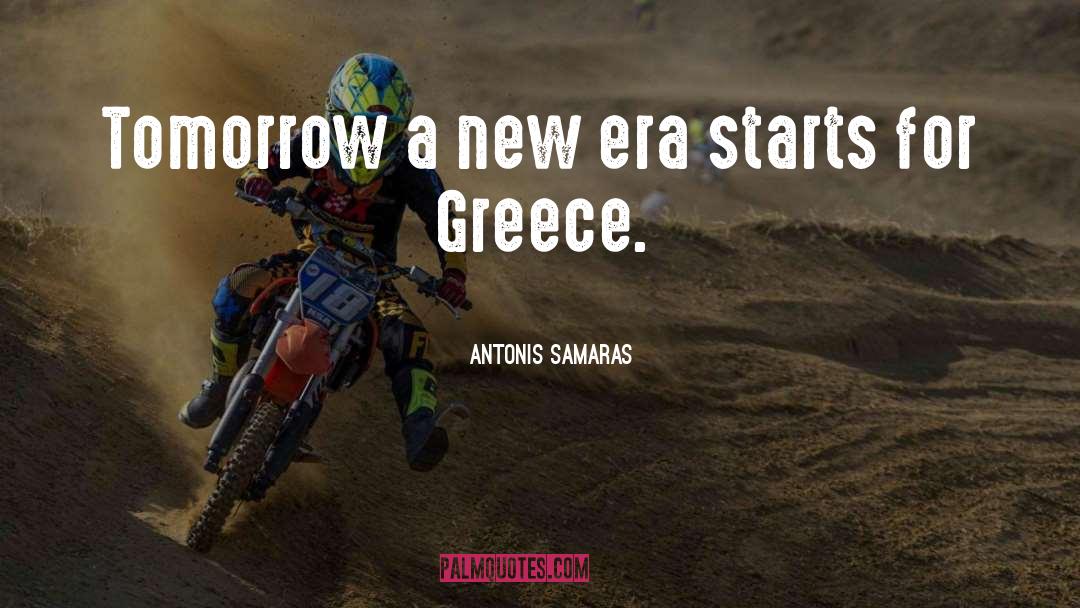 A New Era quotes by Antonis Samaras
