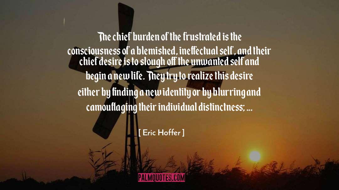 A New Life quotes by Eric Hoffer