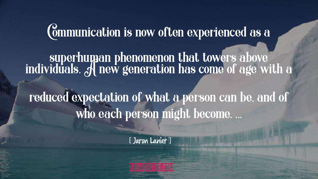 A New Morning quotes by Jaron Lanier